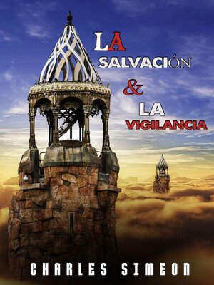 cover image of La Salvación y la Vigilancia